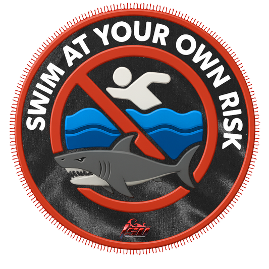 SWIM AT YOUR OWN RISK