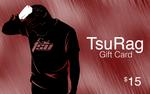 Gift Card - TsuRag.com - 1